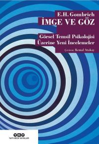 İmge ve Göz & Görsel Temsil Psikolojisi Üzerine Yeni İncelemeler