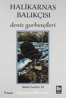 Deniz Gurbetçileri - Halikarnas Balıkçısı