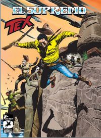 Tex 17 / El Supremo - Seçilmiş Nişancılar