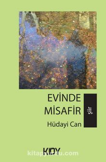 Evinde Misafir - Hüdayi Can