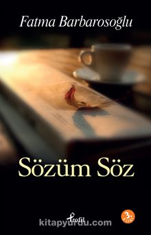 Sözüm Söz - Fatma Barbarosoğlu