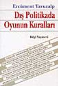 Dış Politikada Oyunun Kuralları