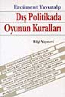 Dış Politikada Oyunun Kuralları