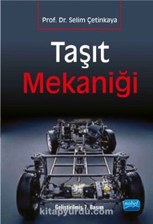 Taşıt Mekaniği - Prof. Dr. Selim Çetinkaya