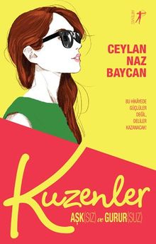 Kuzenler & Aşksız ve Gurursuz