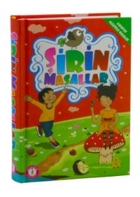 Şirin Masallar (Karakter Geliştiren Masallar)