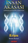 İnsan Akaşası & İ&ccedil;inizdeki Kaydedilmiş Planın Keşfi