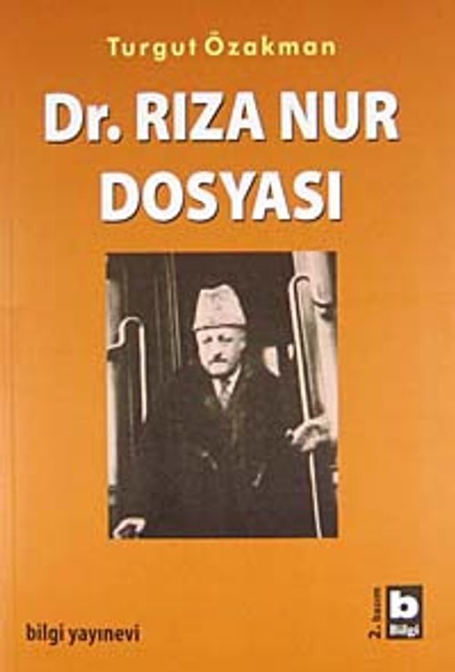 Dr. Rıza Nur Dosyası (Turgut Özakman) Fiyatı, Yorumları, Satın Al