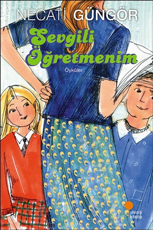 Sevgili Öğretmenim