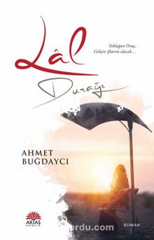 Lal Durağı - Ahmet Buğdaycı