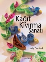 Kağıt Kıvırma Sanatı