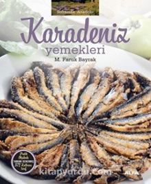 Karadeniz Yemekleri (Ciltli) - M. Faruk Bayrak