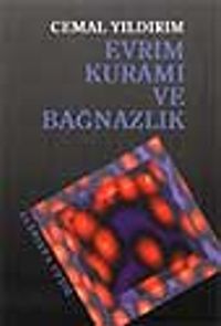 Evrim Kuramı ve Bağnazlık