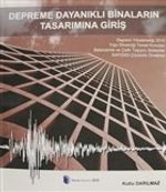 Depreme Dayanıklı Binaların Tasarımına Giriş