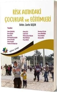 Risk Altındaki Çocuklar ve Eğitimleri