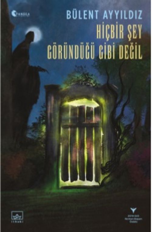 Hiçbir Şey Göründüğü Gibi Değil
