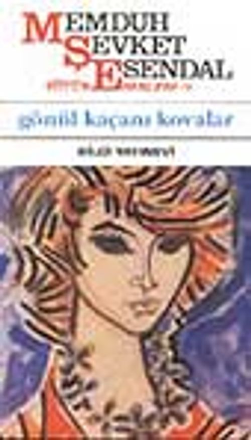Gönül Kaçanı Kovalar