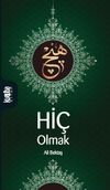 Hi&ccedil; Olmak