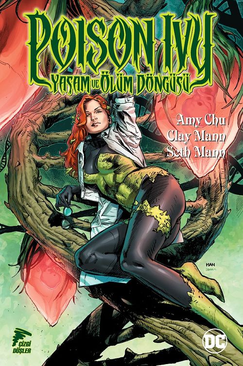 Poison Ivy & Yaşam ve Ölüm Döngüsü