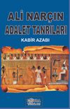 Adalet Tanrıları & Kabir Azabı