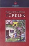 Yabancılar G&ouml;z&uuml;yle T&uuml;rkler