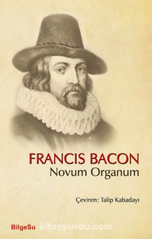 Novum Organum - Francis Bacon