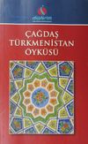 &Ccedil;ağdaş T&uuml;rkmenistan &Ouml;yk&uuml;s&uuml;