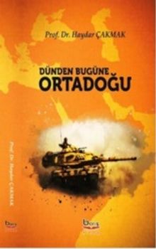 Dünden Bugüne Ortadoğu