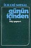 G&uuml;n&uuml;n İ&ccedil;inden