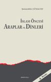 İslam &Ouml;ncesi Araplar ve Dinleri
