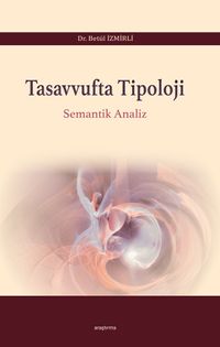 Tasavvufta Tipoloji Semantik Analiz
