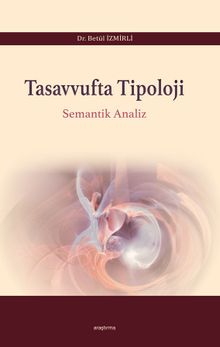 Tasavvufta Tipoloji Semantik Analiz