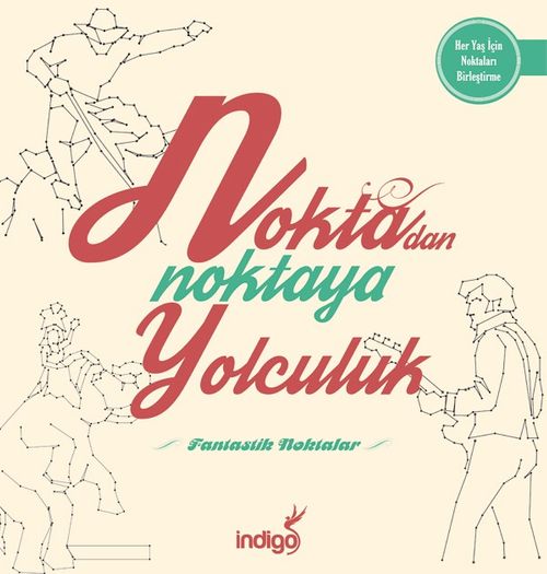 Fantastik Noktalar / Noktadan Noktaya Yolculuk 
