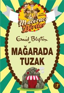 Maceracı Dörtler / Mağarada Tuzak