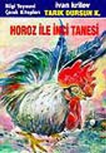 Horoz İle İnci Tanesi