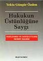 Hukukun Üstünlüğüne Saygı