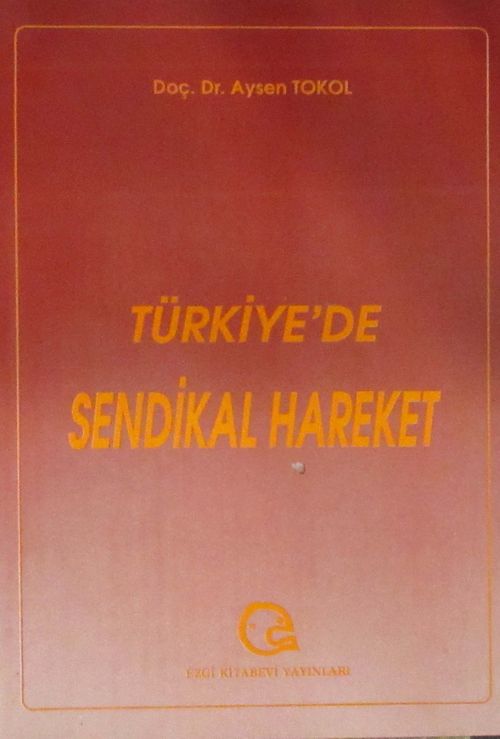 Türkiye'de Sendikal Hareket