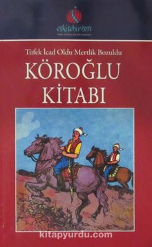 Köroğlu Kitabı - M. Sabri Koz