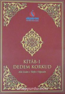Kitab-ı Dedem Korkud (Karton Kapak) & Ala Lisan-ı Taife-i Oğuzan