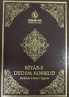 Kitab-ı Dedem Korkud (Ciltli) & Ala Lisan-ı Taife-i Oğuzan
