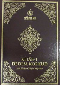 Kitab-ı Dedem Korkud (Ciltli) & Ala Lisan-ı Taife-i Oğuzan
