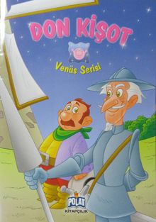 Don Kişot / Venüs Serisi