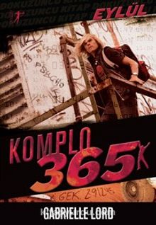 Komplo 365 Eylül - Gabrielle Lord