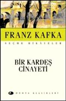 Bir Kardeş Cinayeti / Seçme Hikayeler