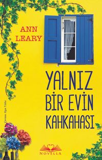 Yalnız Bir Evin Kahkahası