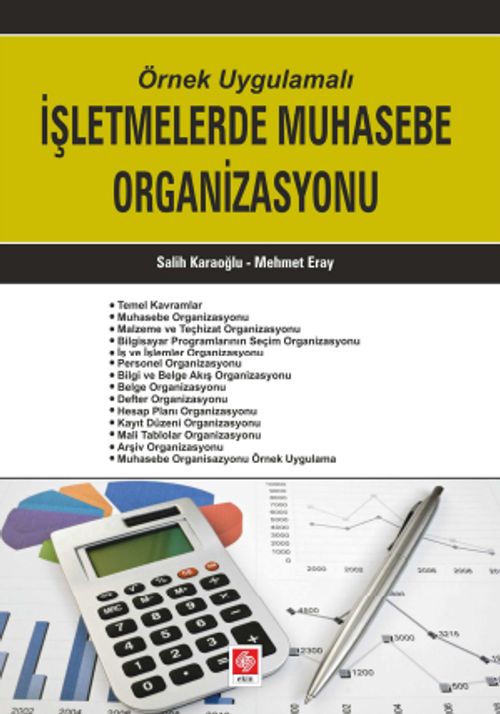 Örnek Uygulamalı İşletmelerde Muhasebe Organizasyonu