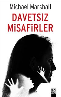 Davetsiz Misafirler