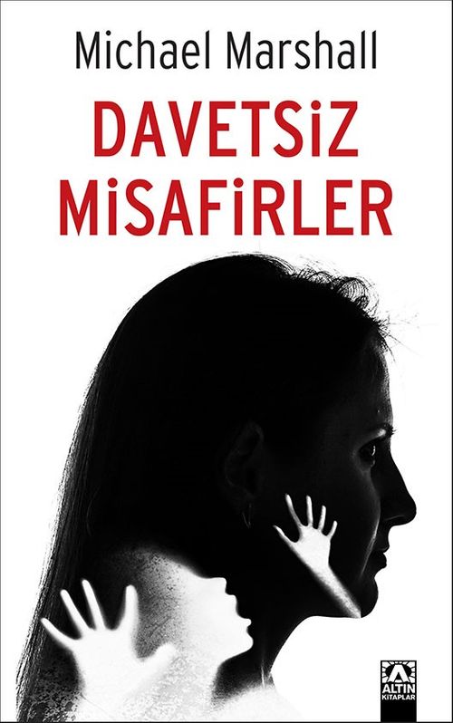 Davetsiz Misafirler