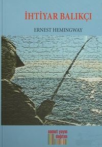 İhtiyar Balıkçı