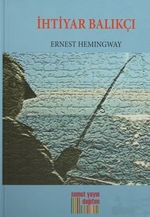 İhtiyar Balıkçı